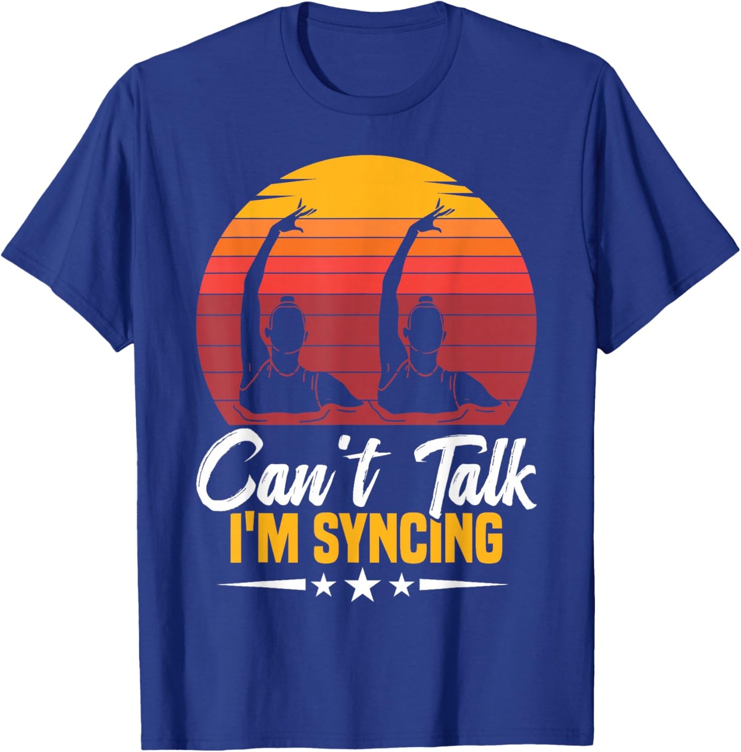 Synchronized Swimming For Synchro Swimmer Artistic T-Shirt - T-Shirt | Royal
