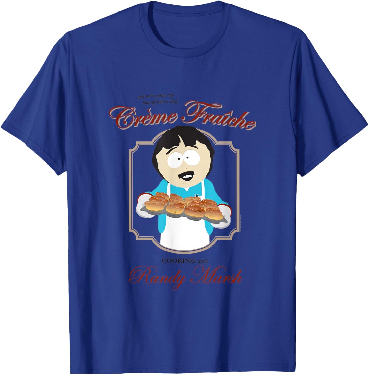 South Park Cartoon Series Randy Marsh Cooking Creme Fraiche T-Shirt - T-Shirt | Royal