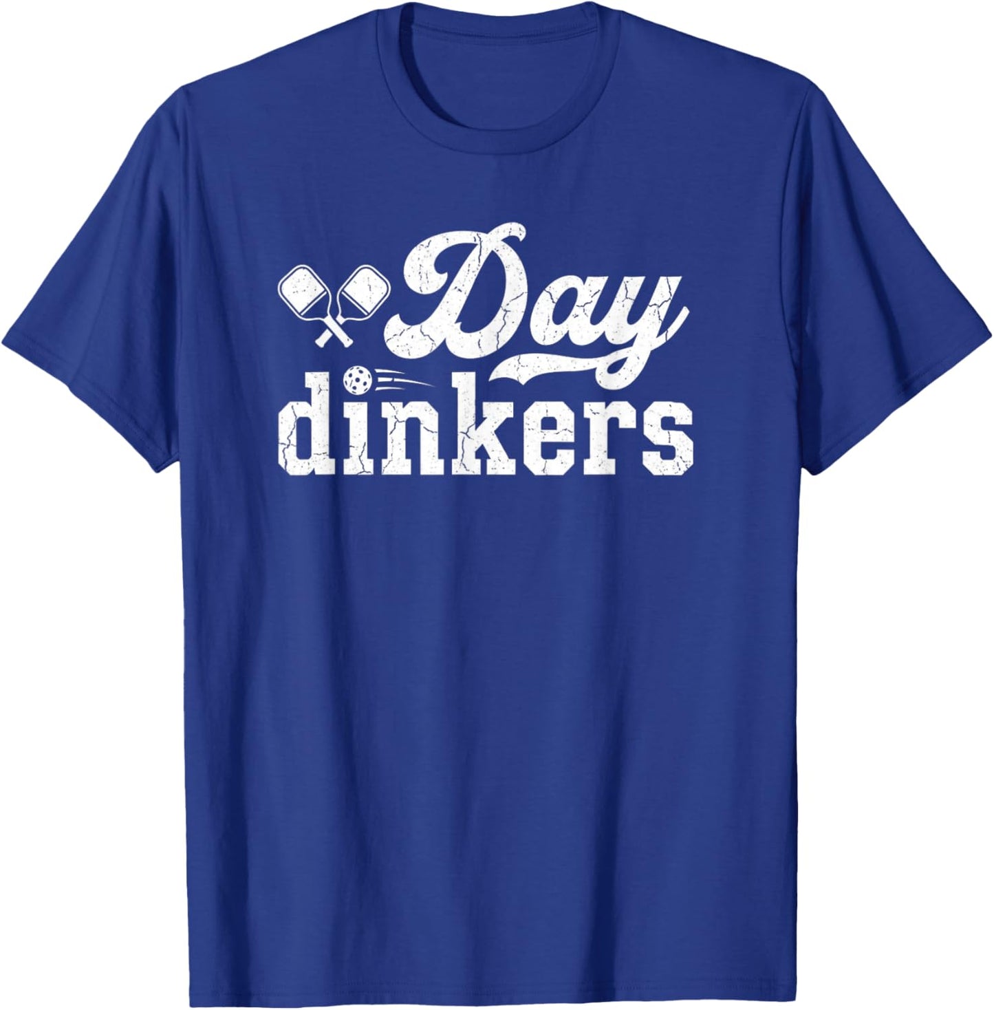 Day Dinkers Funny Pickleball Partner Humor T-Shirt - T-Shirt | Royal