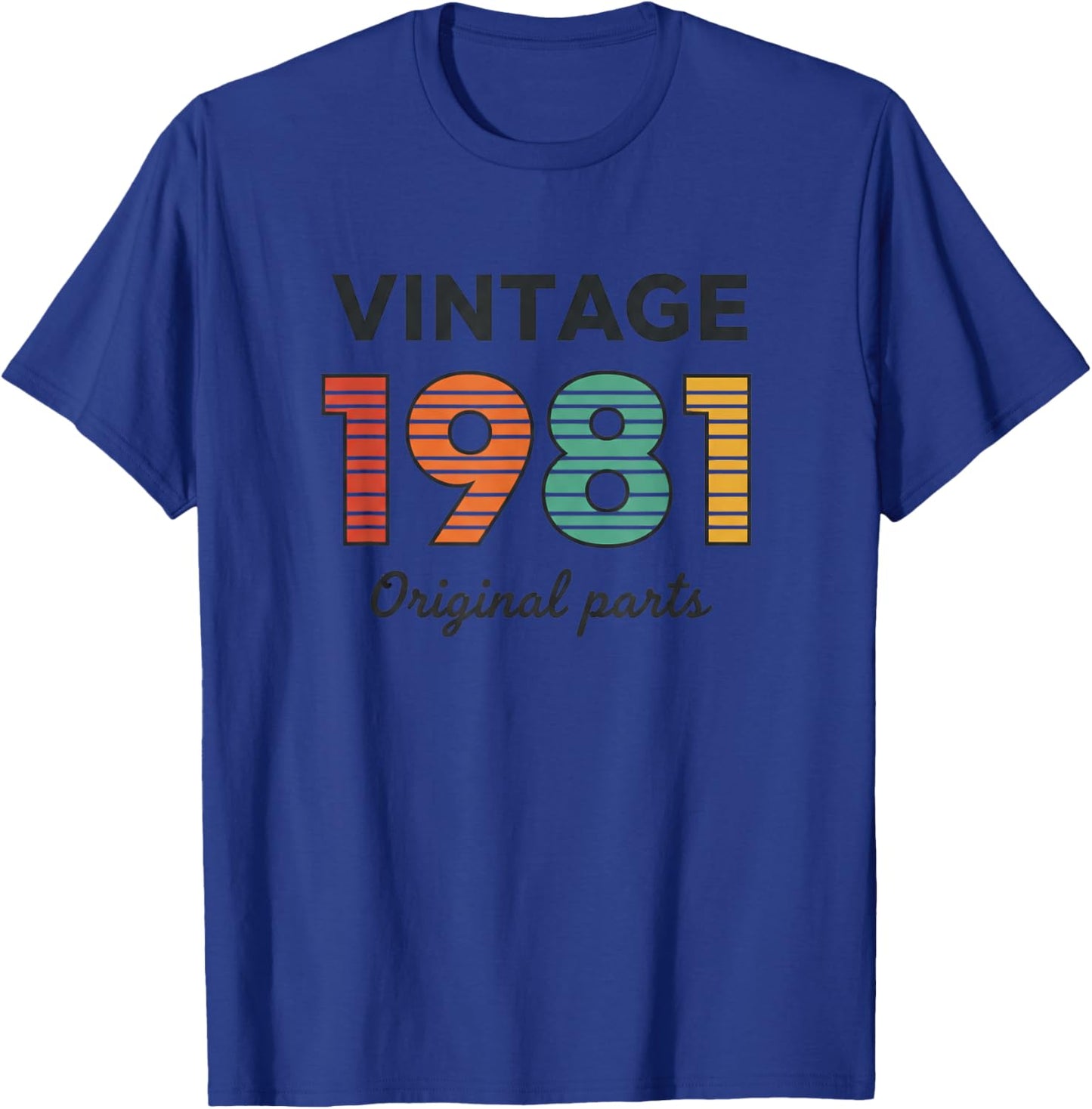 Vintage 1981 Original Parts, Retro 80s Born in 1981 Classic T-Shirt - T-Shirt | Royal
