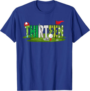 13th Birthday Golf Theme 13 Year Old Kids Sport Party T-Shirt - T-Shirt | Royal