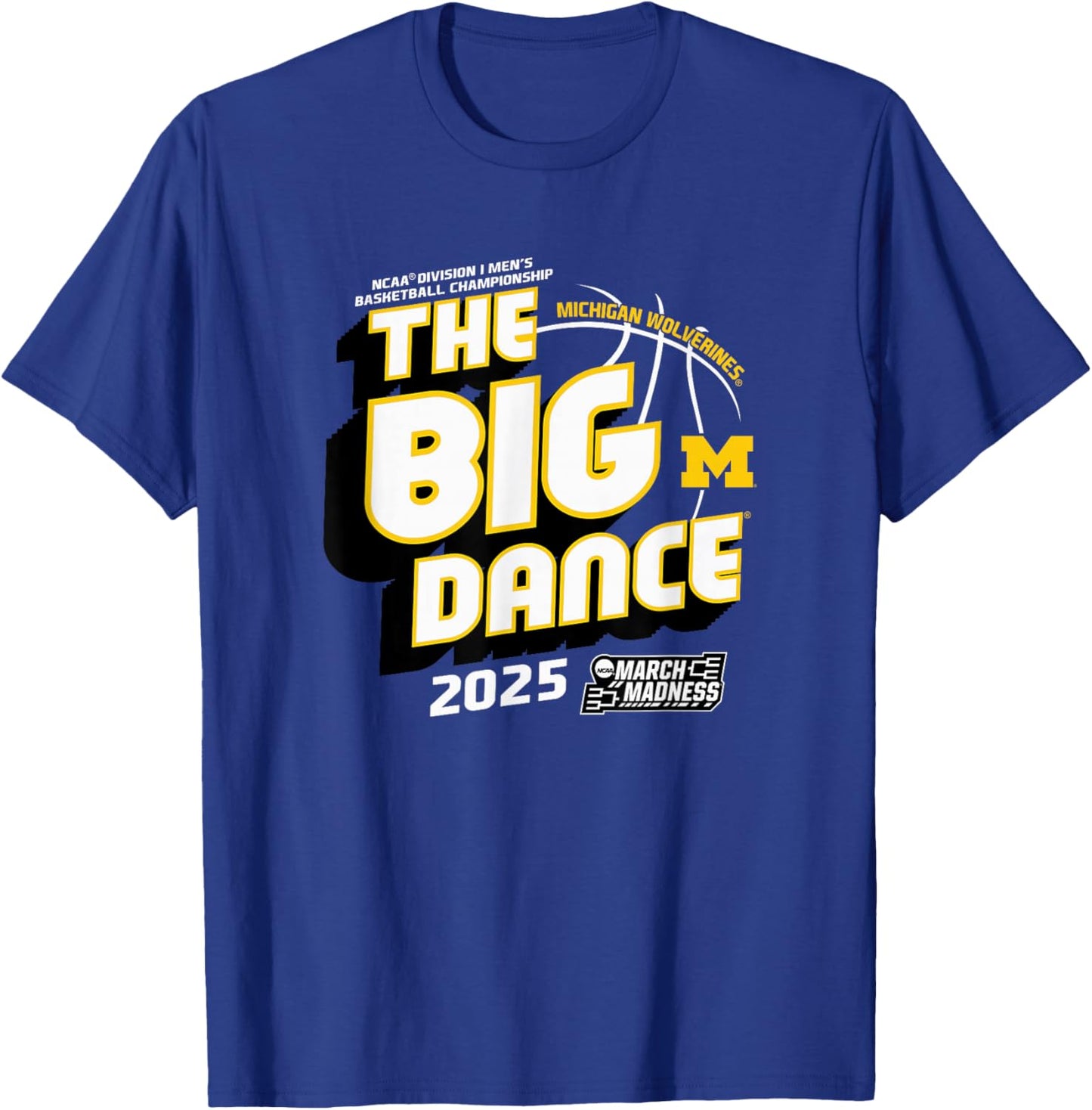Michigan Wolverines March Madness 2025 Basketball Dance T-Shirt - T-Shirt | Royal