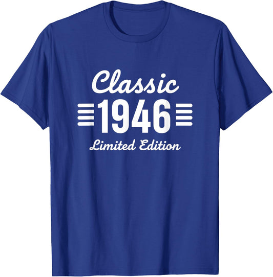 Classic 1946 Limited Edition Birthday Retro 1946 T-Shirt - T-Shirt | Royal