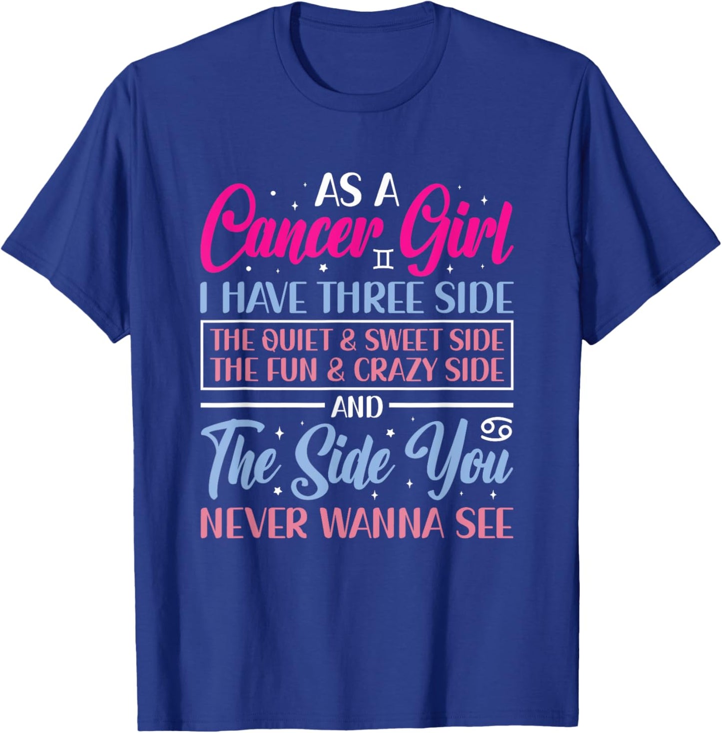 Cancer Girl Cancer Zodiac Sign Astrology Astrological Sign T-Shirt - T-Shirt | Royal