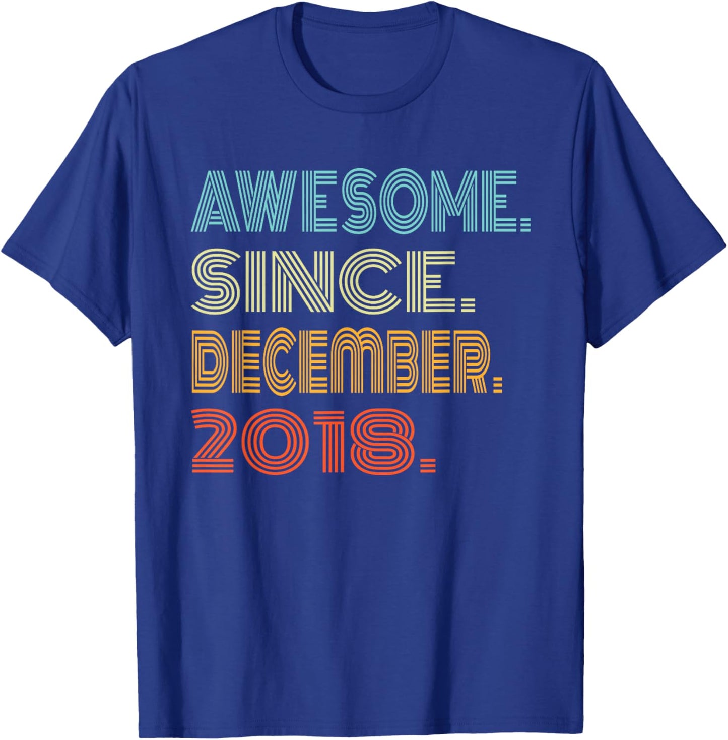 Awesome Since December 2018 Years 7th Bday Retro Cool T-Shirt - T-Shirt | Royal