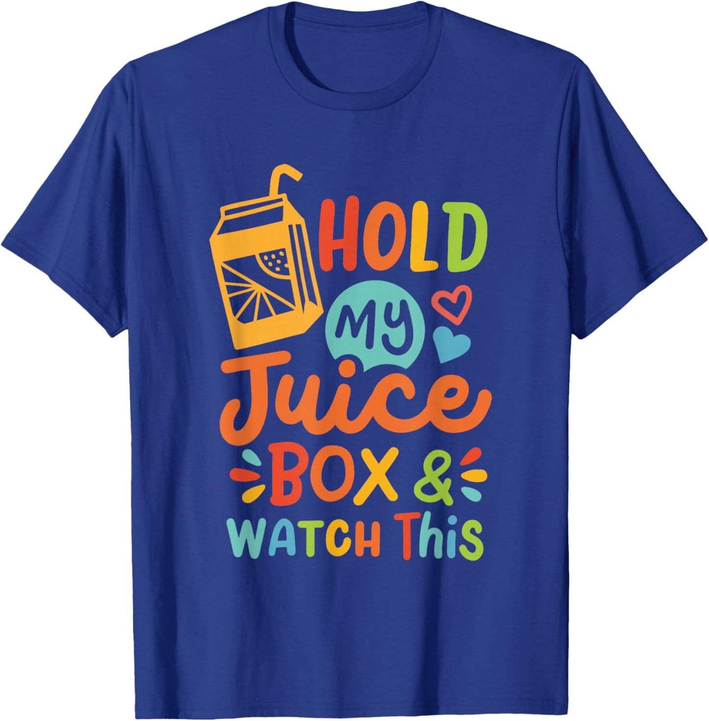 Retro Funny Toddler Boy Girl Hold My Juice Box & Watch This T-Shirt - T-Shirt | Royal
