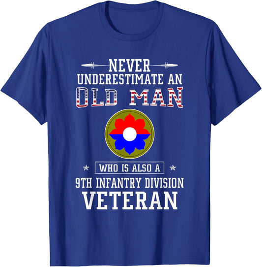 Never Underestimate 9th Infantry Division Veteran Military T-Shirt - T-Shirt | Royal
