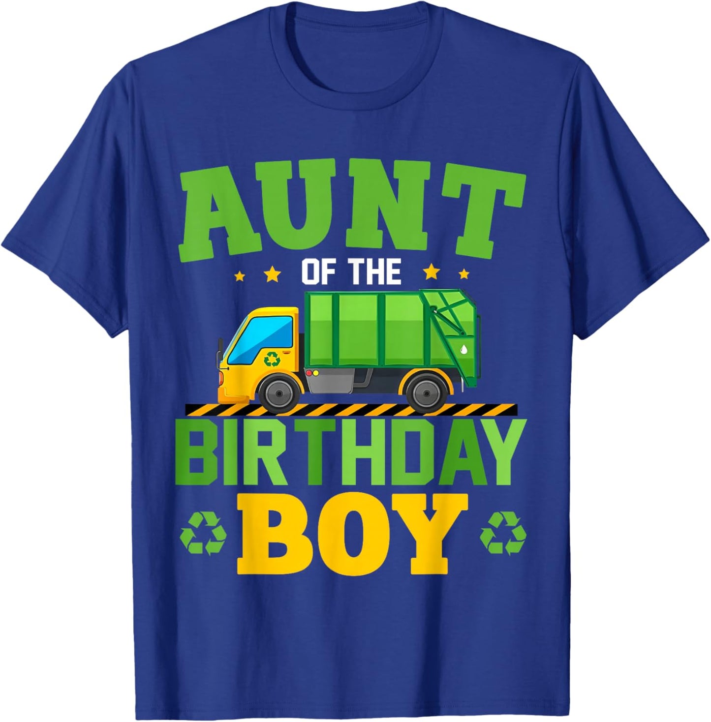 Aunt of The Birthday Boy Recycling Truck Birthday Family T-Shirt - T-Shirt | Royal