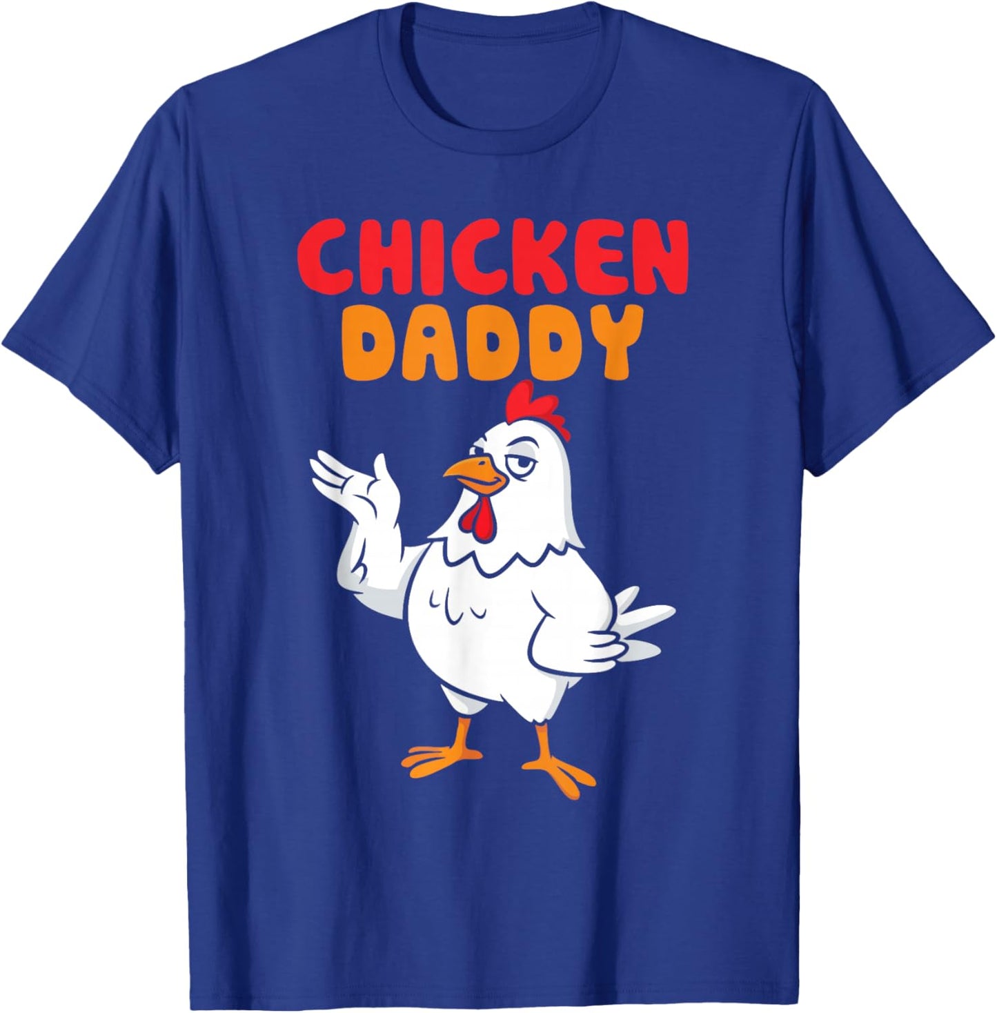 Chicken Daddy Vintage Poultry Farmer Funny Fathers Day Men T-Shirt - T-Shirt | Royal