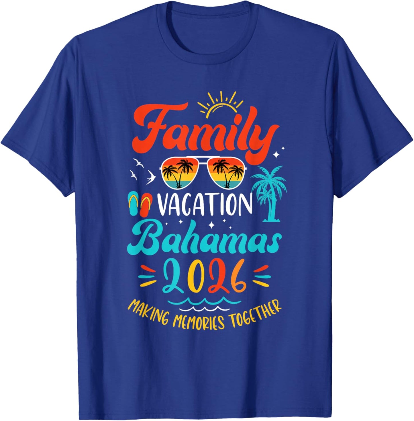 Family Vacation 2026 Bahamas Matching Summer Vacation T-Shirt - T-Shirt | Royal