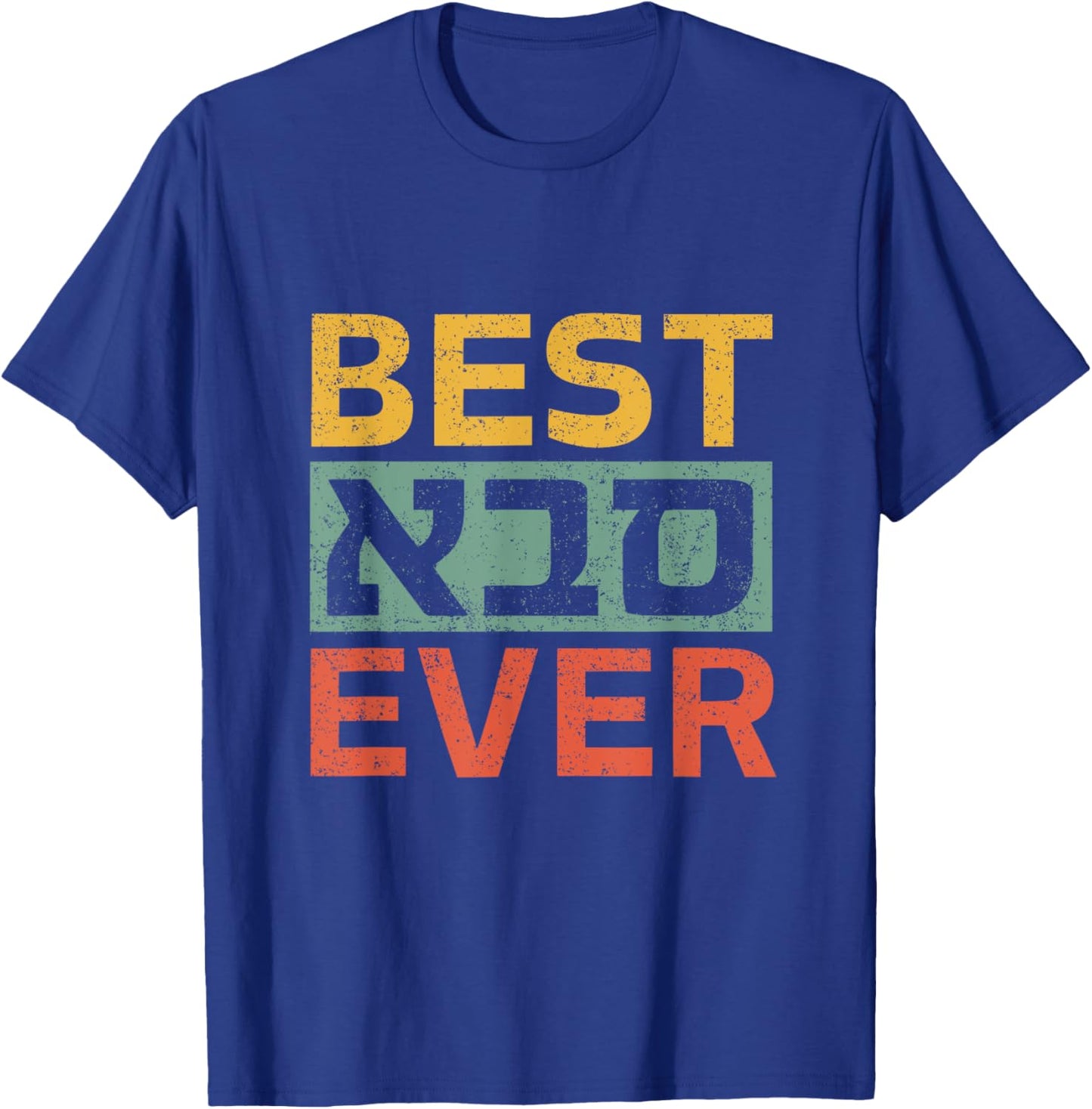Best Saba Ever Hebrew Shirt For Grandpa Hanukkah T-Shirt - T-Shirt | Royal