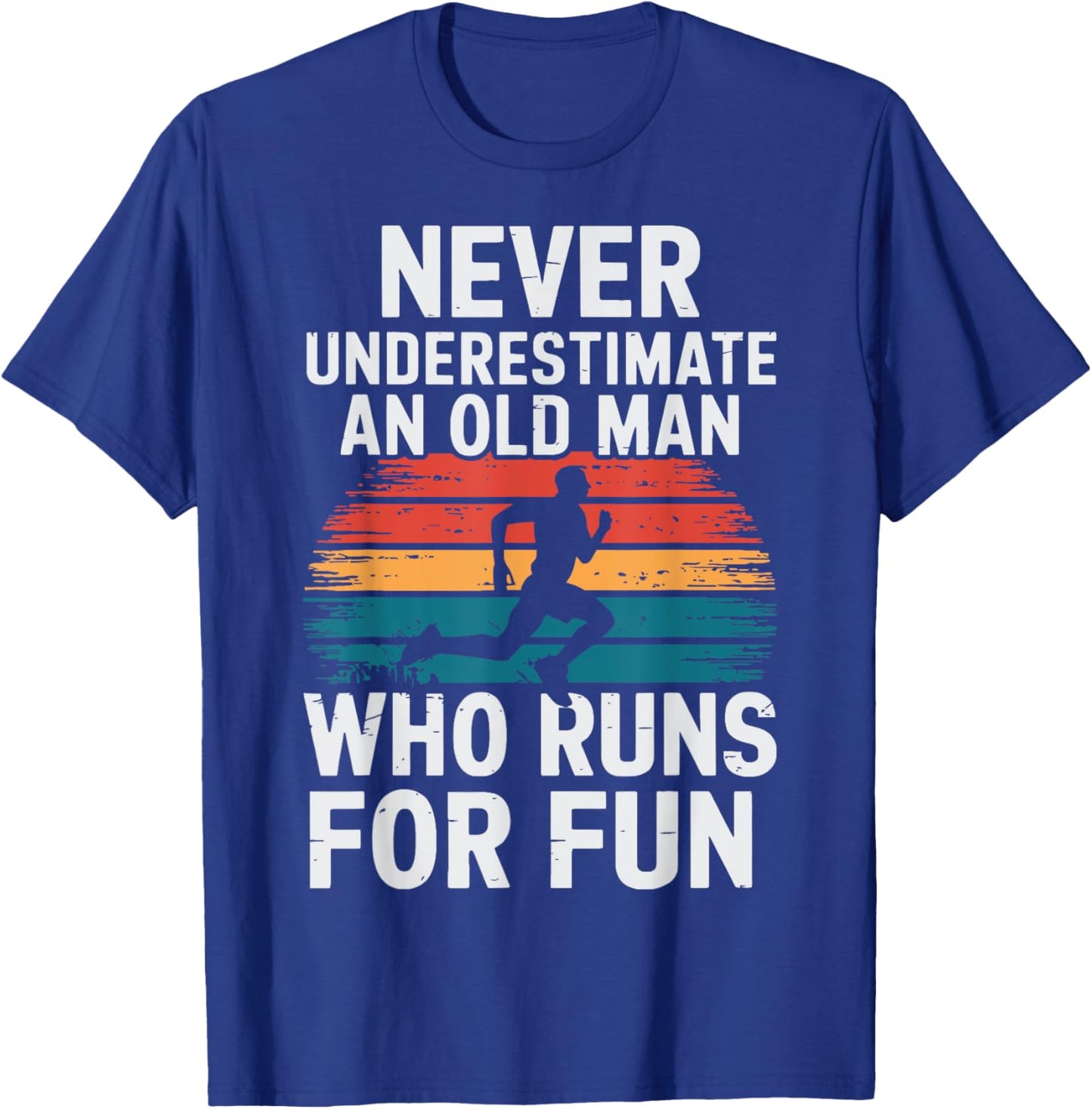 Old Man Running Humor Fitness Lover Funny Senior Runner T-Shirt - T-Shirt | Royal