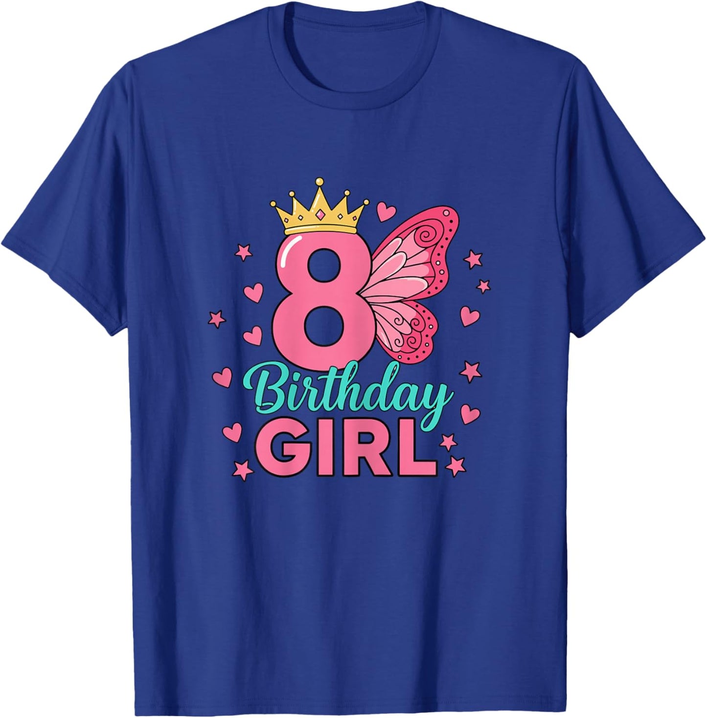 Fairy Wings Butterfly 8th Birthday Girl Princess T-Shirt - T-Shirt | Royal