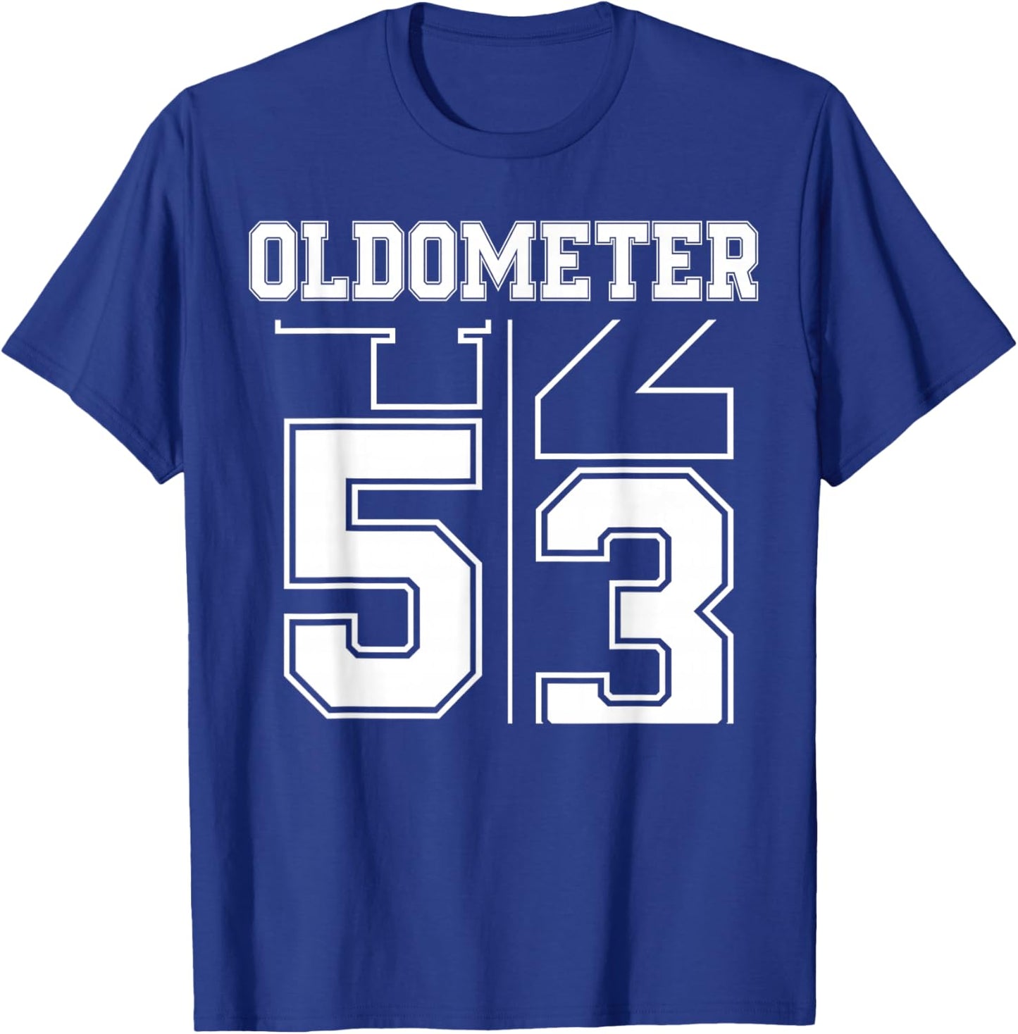 Oldometer 52-53 53rd Birthday Sport Text 53 Year Old T-Shirt - T-Shirt | Royal
