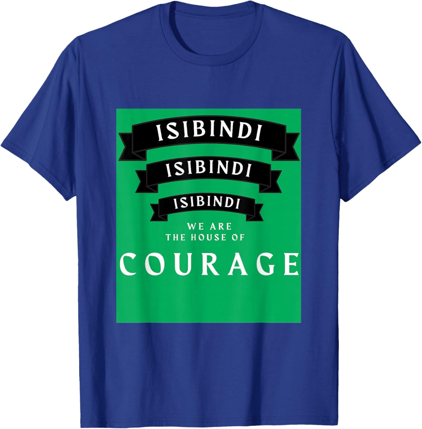 ISIBINDI House of Courage, RCA Givers School Courageous Art T-Shirt - T-Shirt | Royal