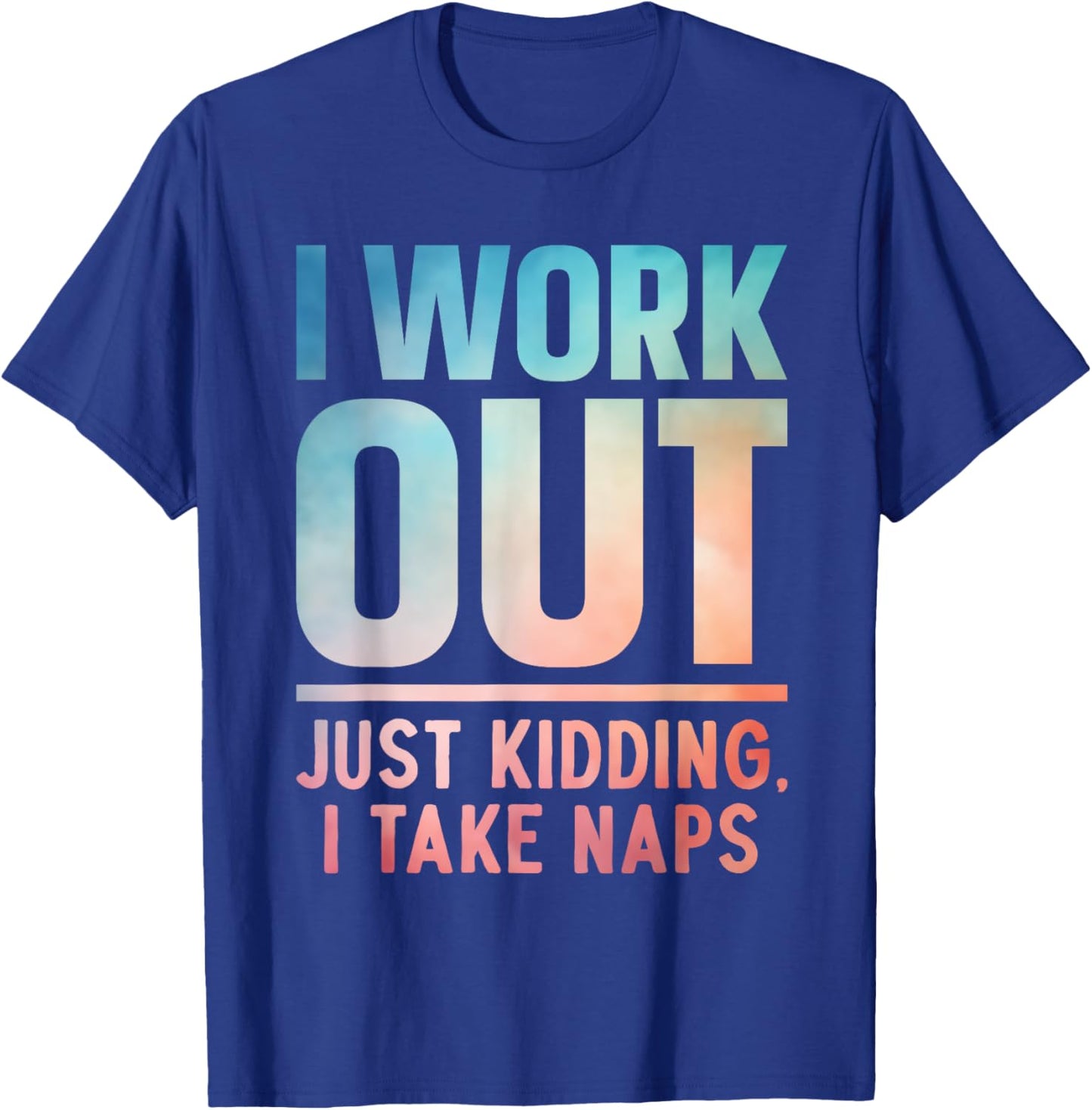 Funny Nap Art Women Work Out Sleep Napping Nap Lover T-Shirt - T-Shirt | Royal