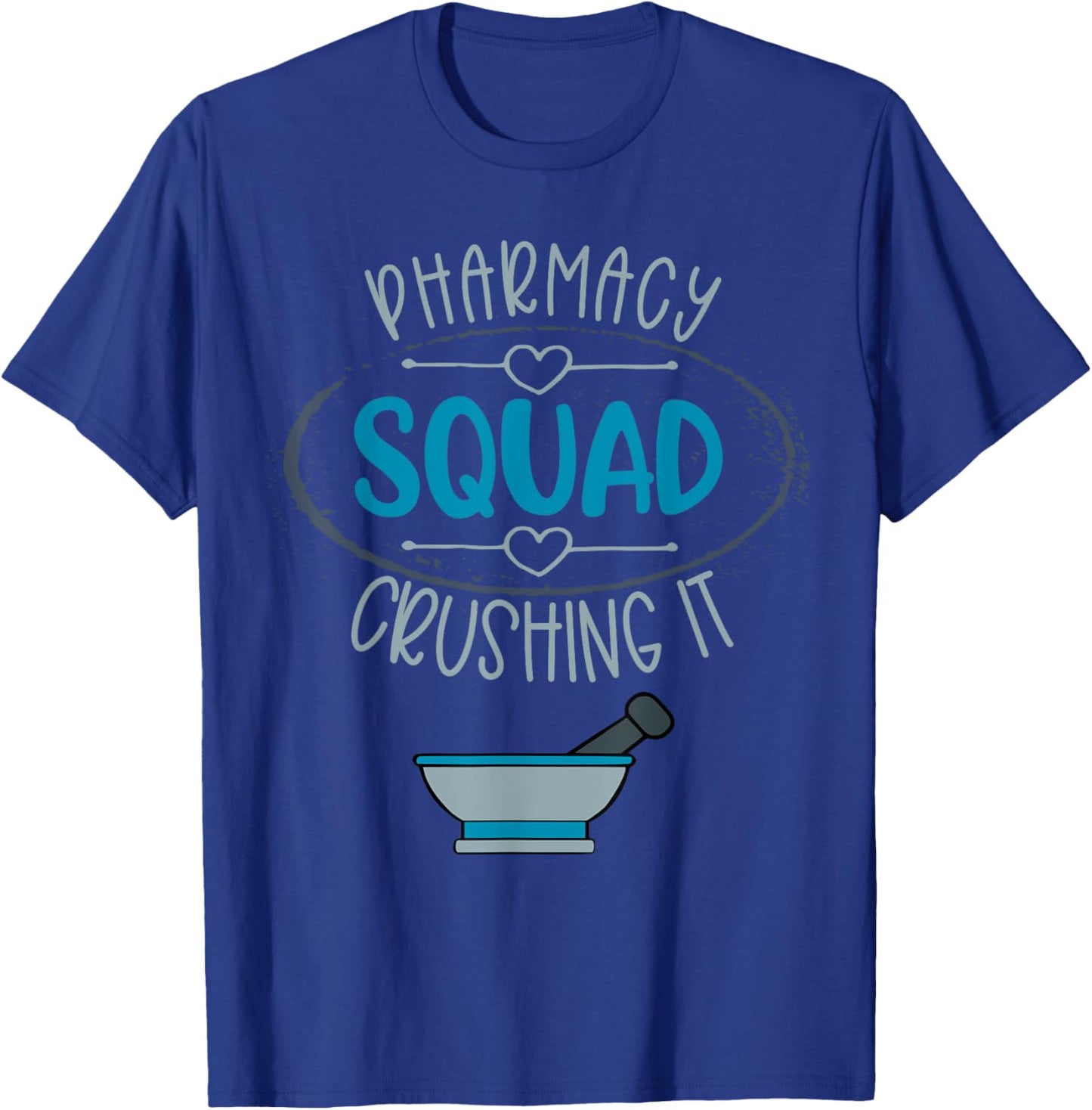 Pharmacy Squad Pharmacy Mortar And Pestle Tech Crushing It T-Shirt - T-Shirt | Royal