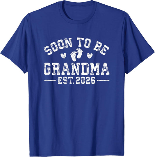 Soon to be Grandma Est. 2026 Mother's Day for New Grandma T-Shirt - T-Shirt | Royal