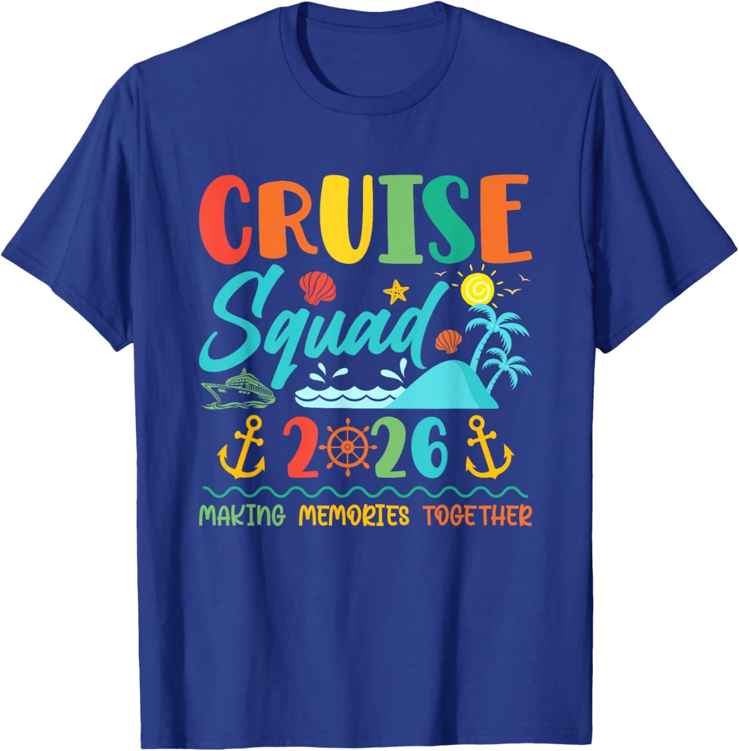Cruise Squad 2026 Summer Vacation Matching Family Cruise T-Shirt - T-Shirt | Royal