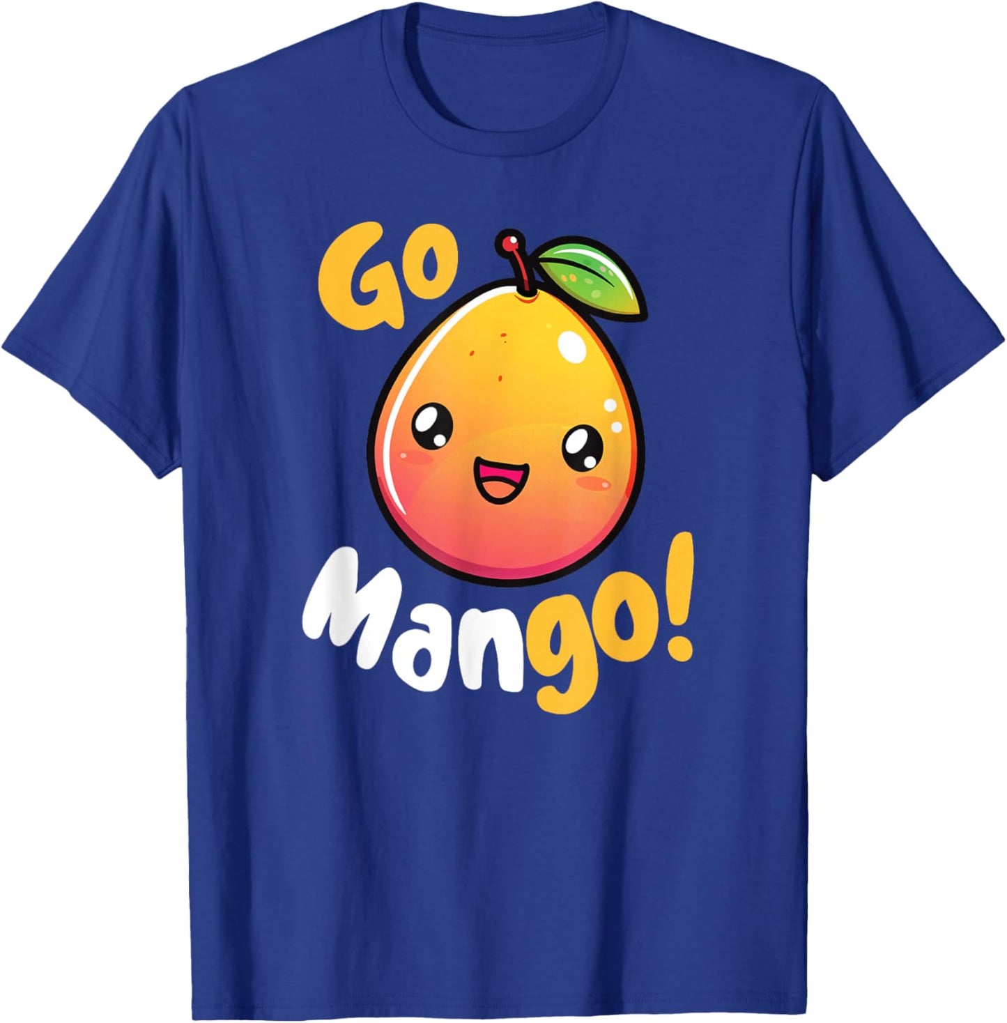 Kawaii Mango Pun Go Mango! T-Shirt - T-Shirt | Royal