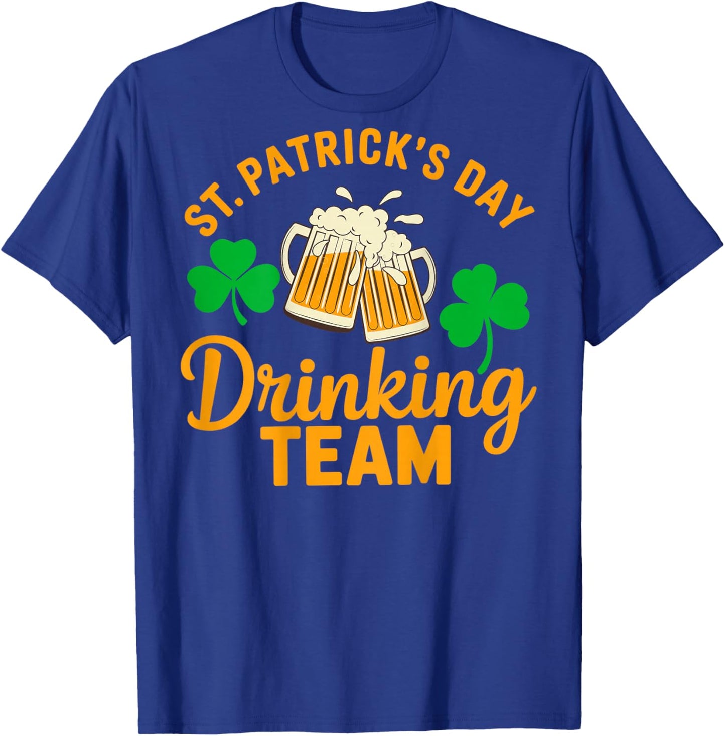 St Patricks Day Drinking Group Irish Party Outfit Women's Men's T-Shirt - T-Shirt | Royal
