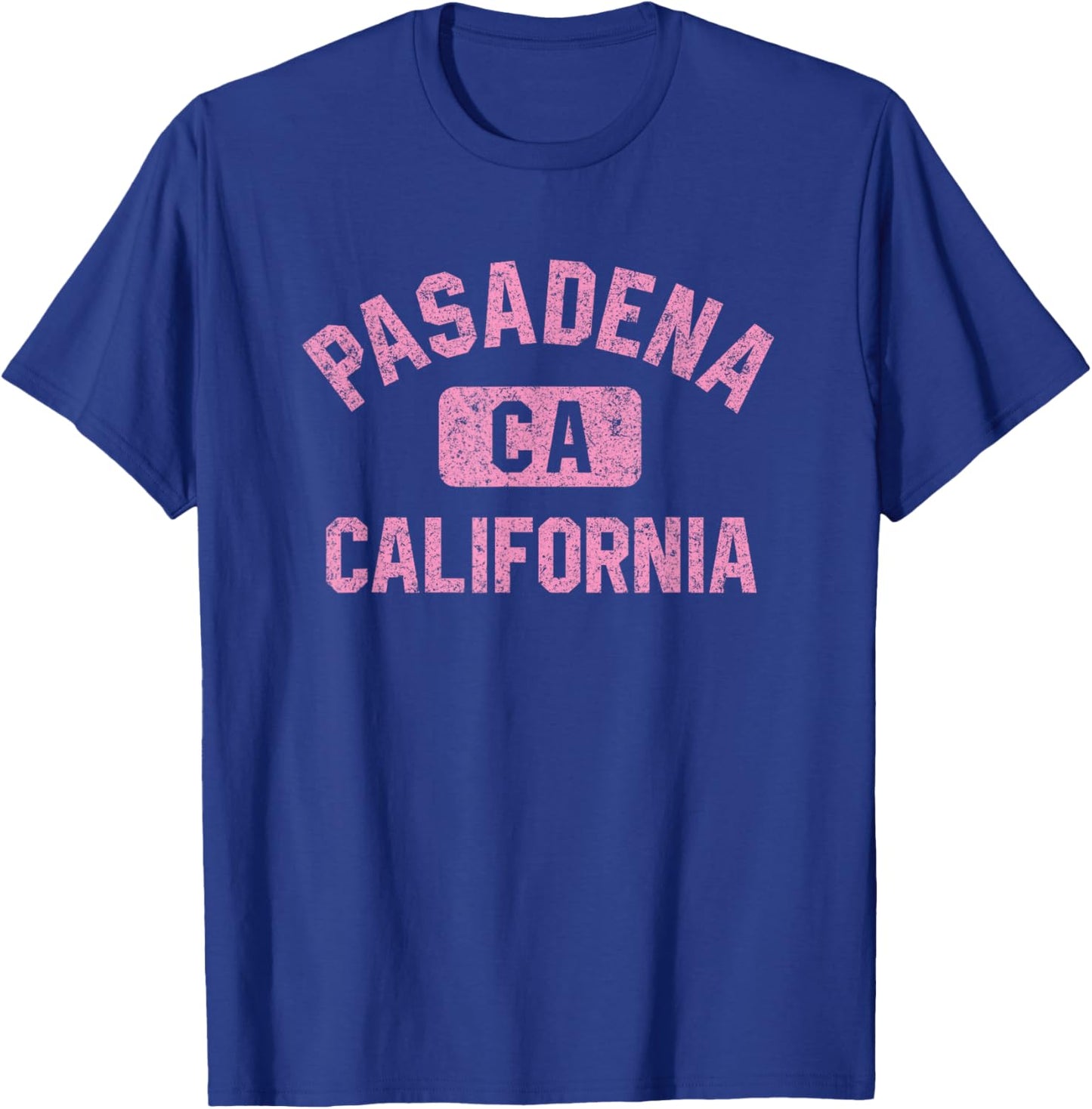 Pasadena California Gym Style Distressed Pink Print T-Shirt - T-Shirt | Royal