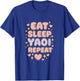 Boy's Love Manga Eat Sleep Yuri Yaoi Repeat T-Shirt - T-Shirt | Royal