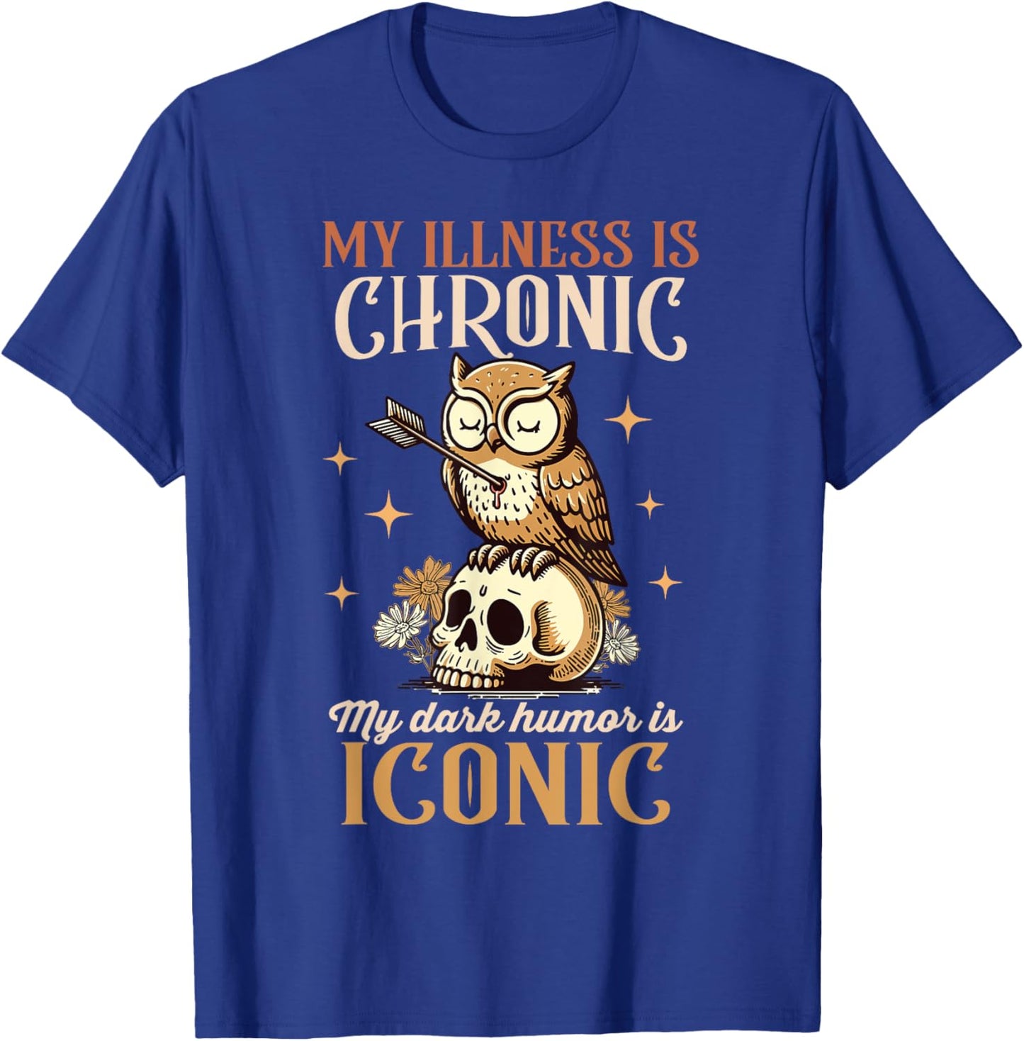 Chronic Spoonie My Illness Is Chronic My Dark Humor Iconic T-Shirt - T-Shirt | Royal