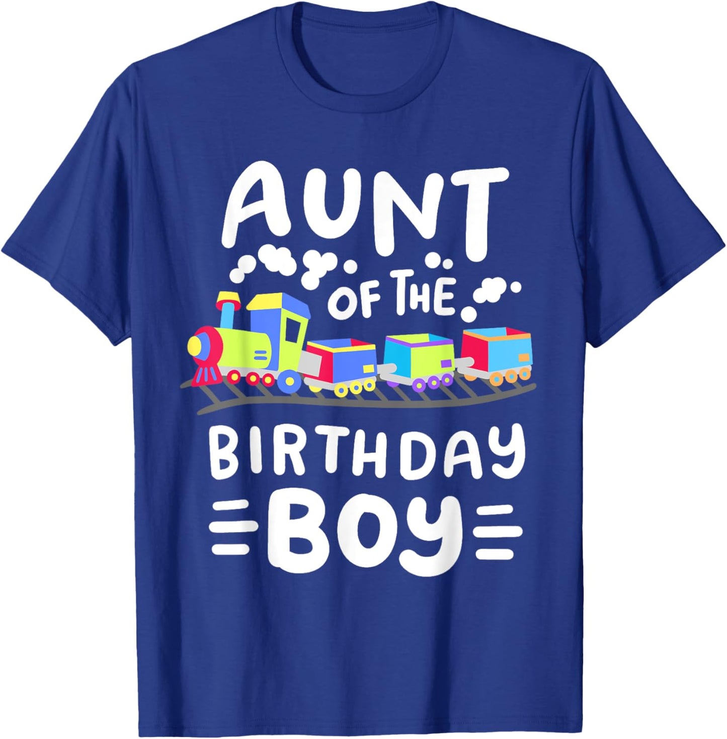 Aunt of the Birthday Boy Choo Choo Train Family Matching T-Shirt - T-Shirt | Royal