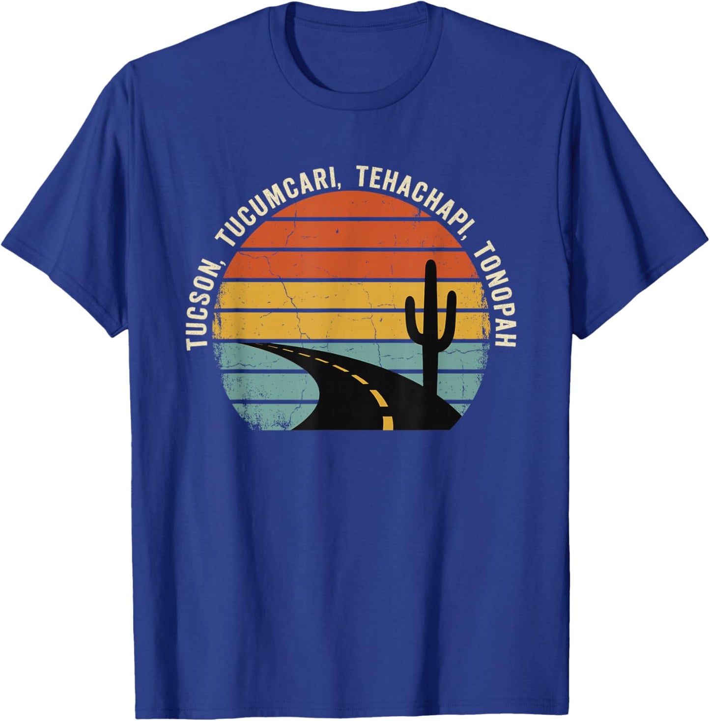 Tucson Tucumcari Tehachapi Tonopah Vintage Southwest Trip T-Shirt - T-Shirt | Royal