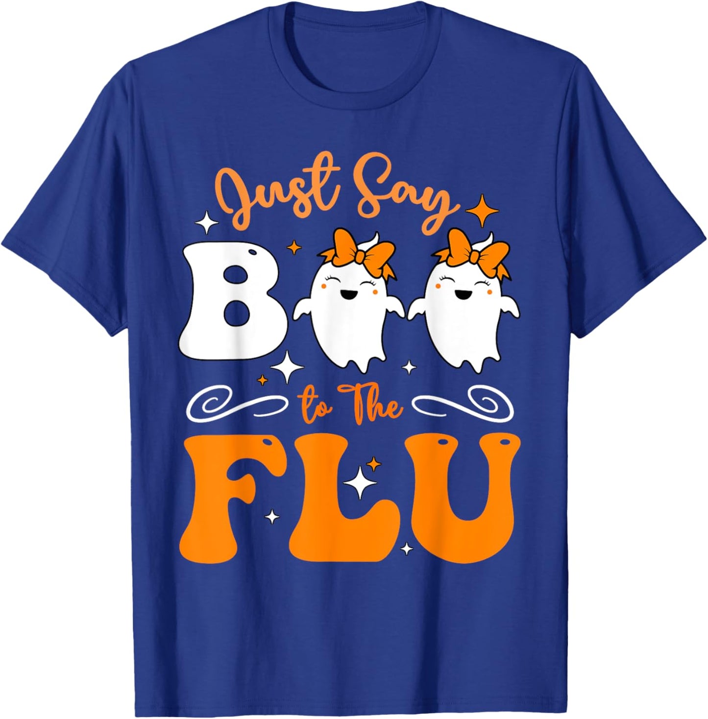 Say Boo To The Flu Funny Halloween Bow Cute Ghost Boo To Flu T-Shirt - T-Shirt | Royal