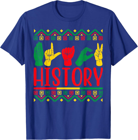 Black History Sign Language Empowerment Culture Black Pride T-Shirt - T-Shirt | Royal
