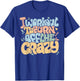 Groovy I Workout To Burn Off The Crazy Funny Fitness Gym T-Shirt - T-Shirt | Royal