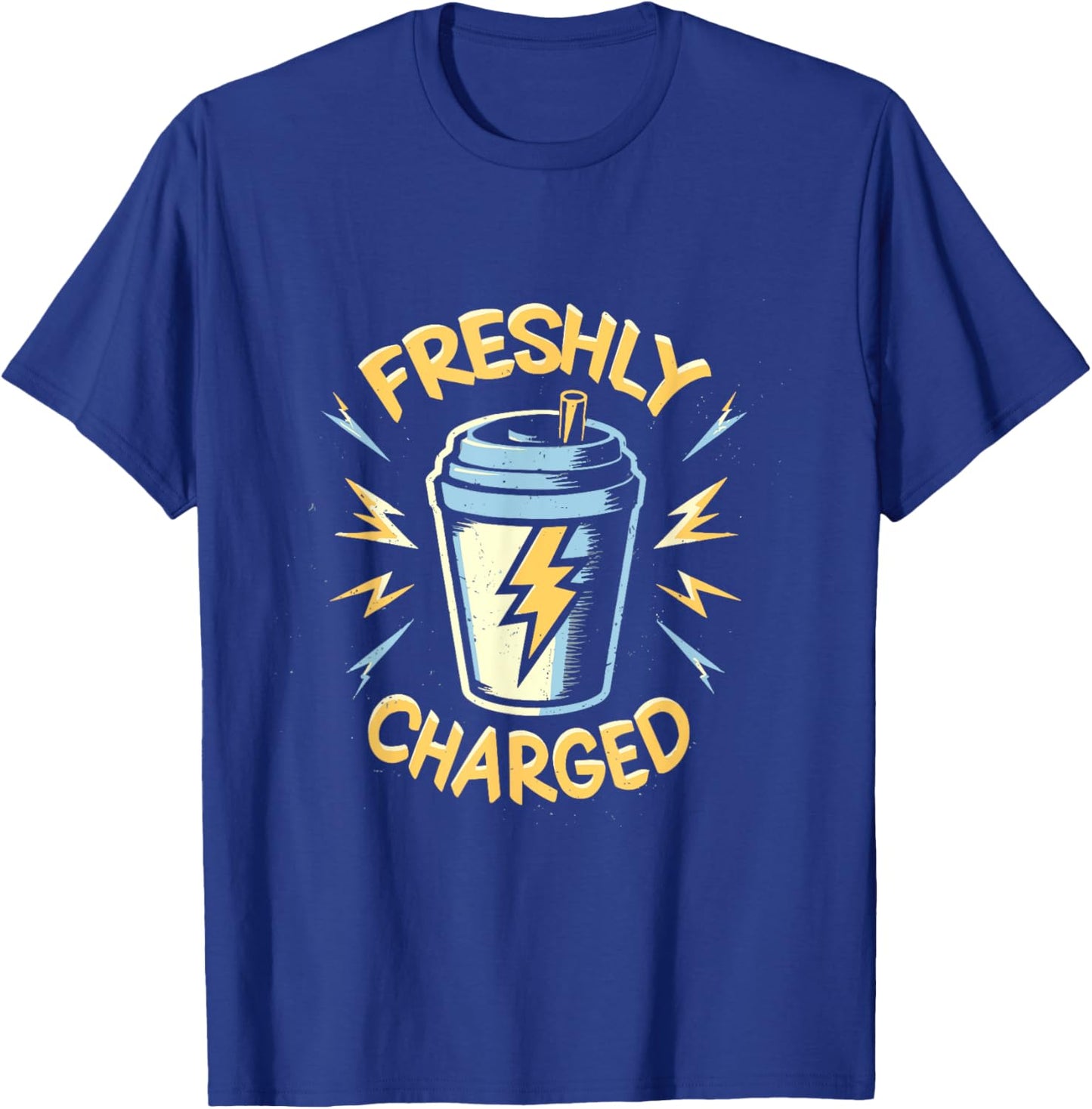 Freshly Charged awake coffee caffeine energised buzz T-Shirt - T-Shirt | Royal