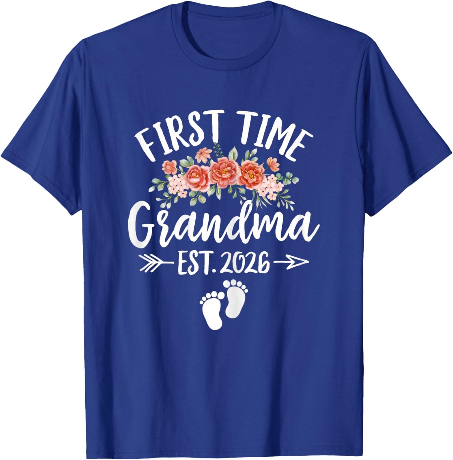 First Time Grandma 2026 Mothers Day Promoted to Grandma 2026 T-Shirt - T-Shirt | Royal