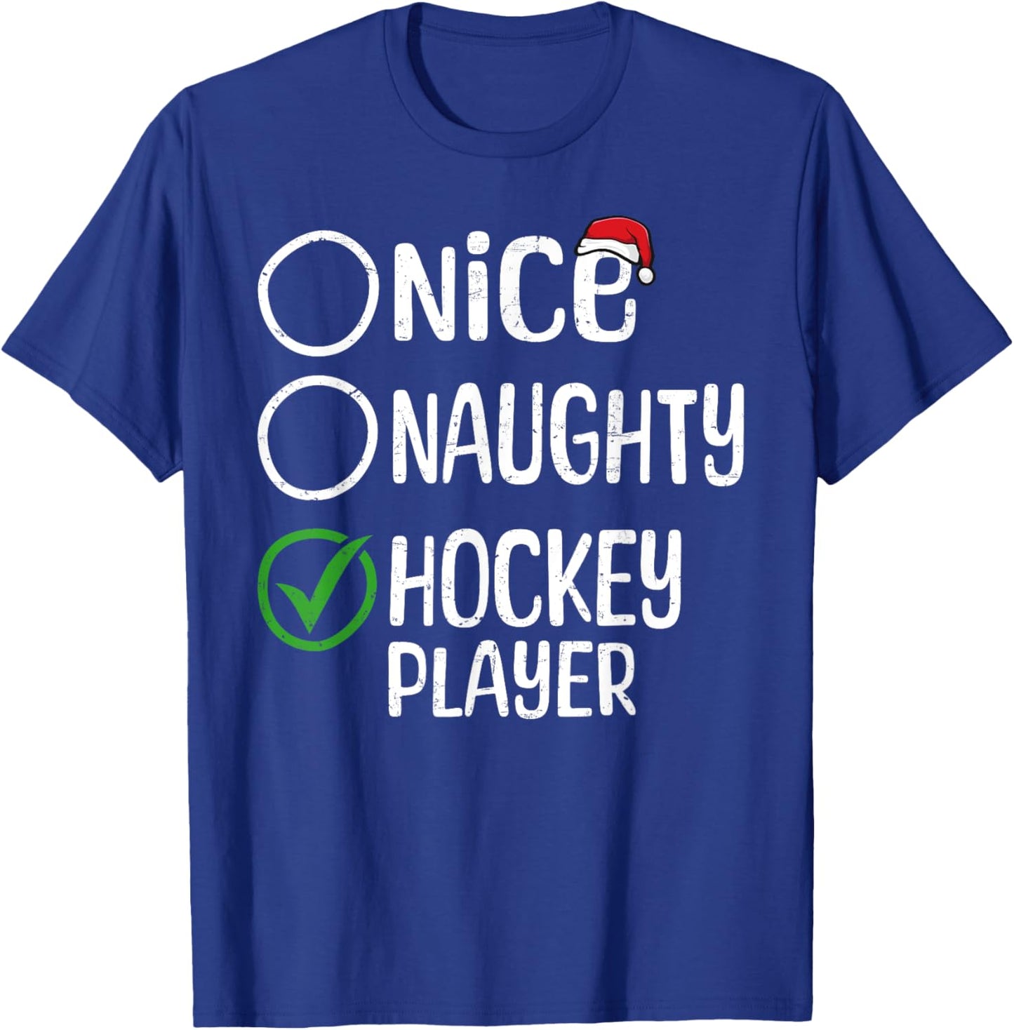 Merry Christmas Nice Naughty Hockey Player Xmas List Santa T-Shirt - T-Shirt | Royal