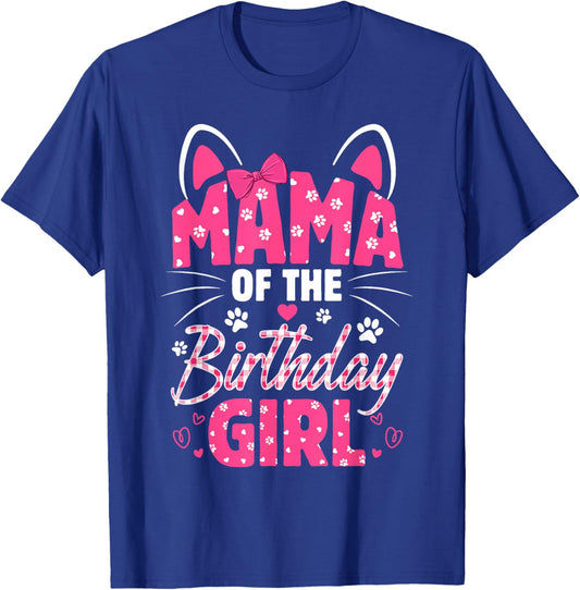 Mama Of The Birthday Girl Cat Kitty Family Matching T-Shirt - T-Shirt | Royal