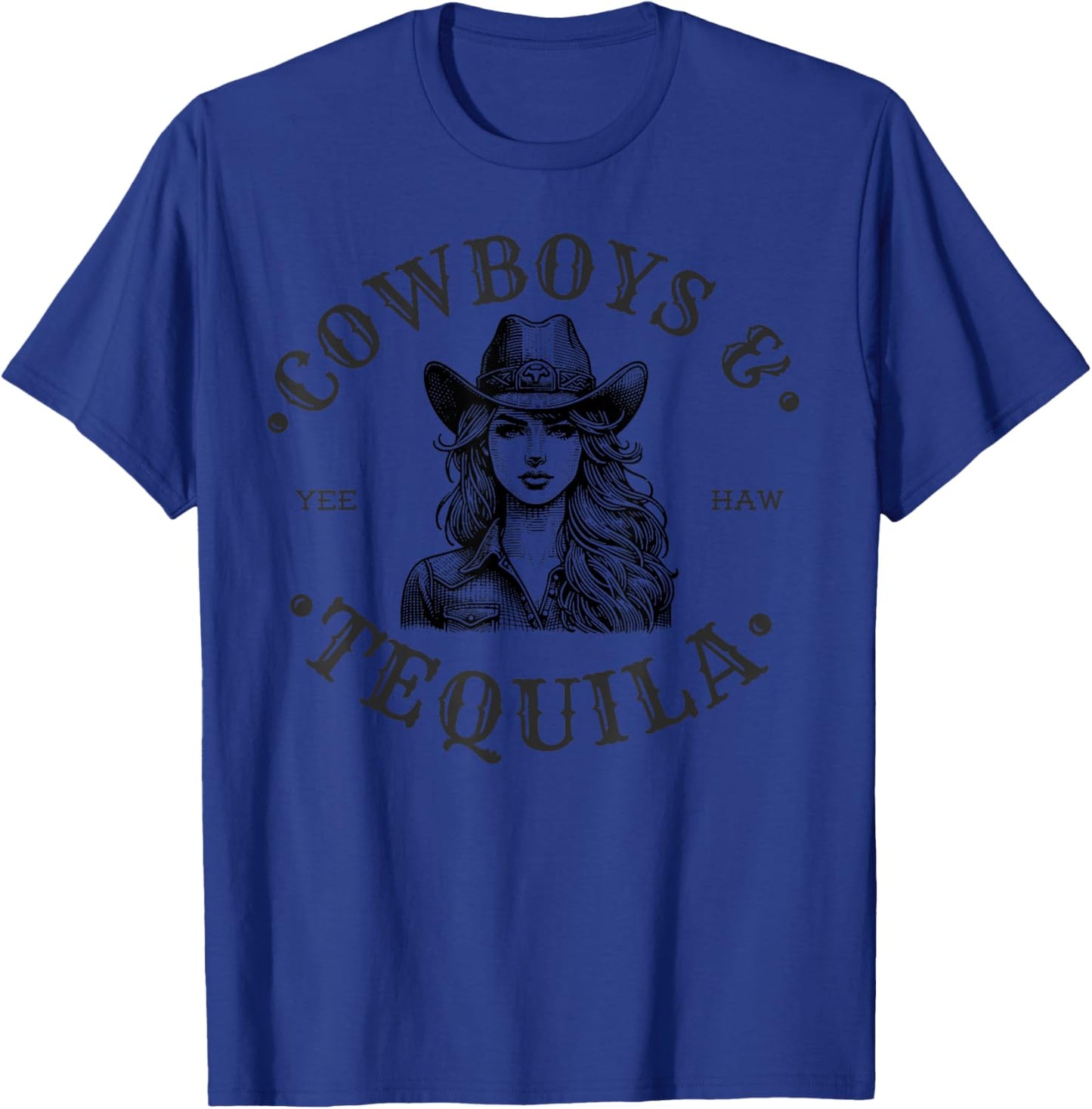 Cowboys And Tequila Cowgirl Country Western Freedom T-Shirt - T-Shirt | Royal