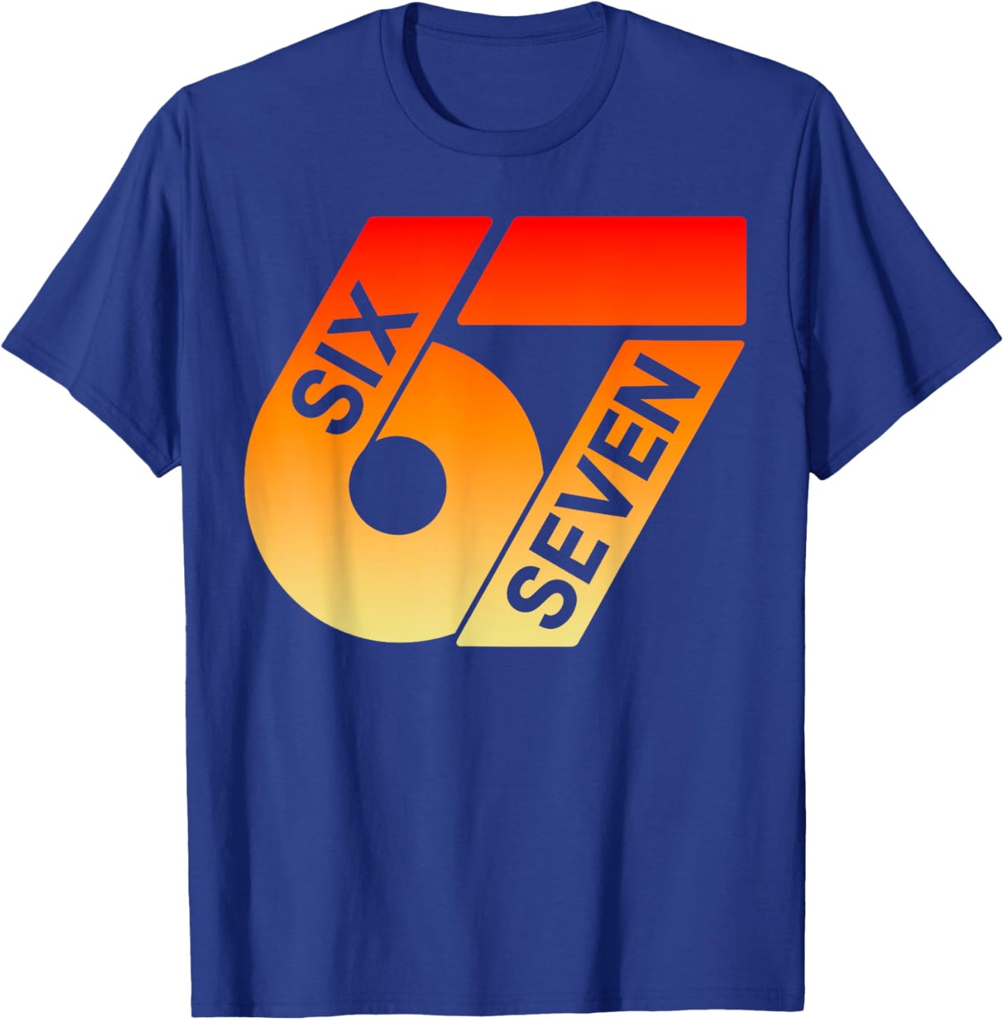 Six Seven 67 Buntes 6 7 Gen Alpha Slang Lustiges 6-7 Meme T-Shirt - T-Shirt | Royal