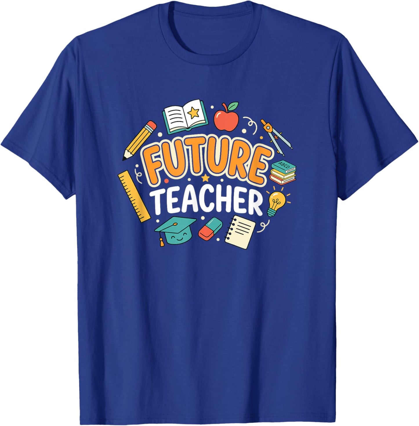 Future Teacher Education Student Teaching Career Day T-Shirt - T-Shirt | Royal