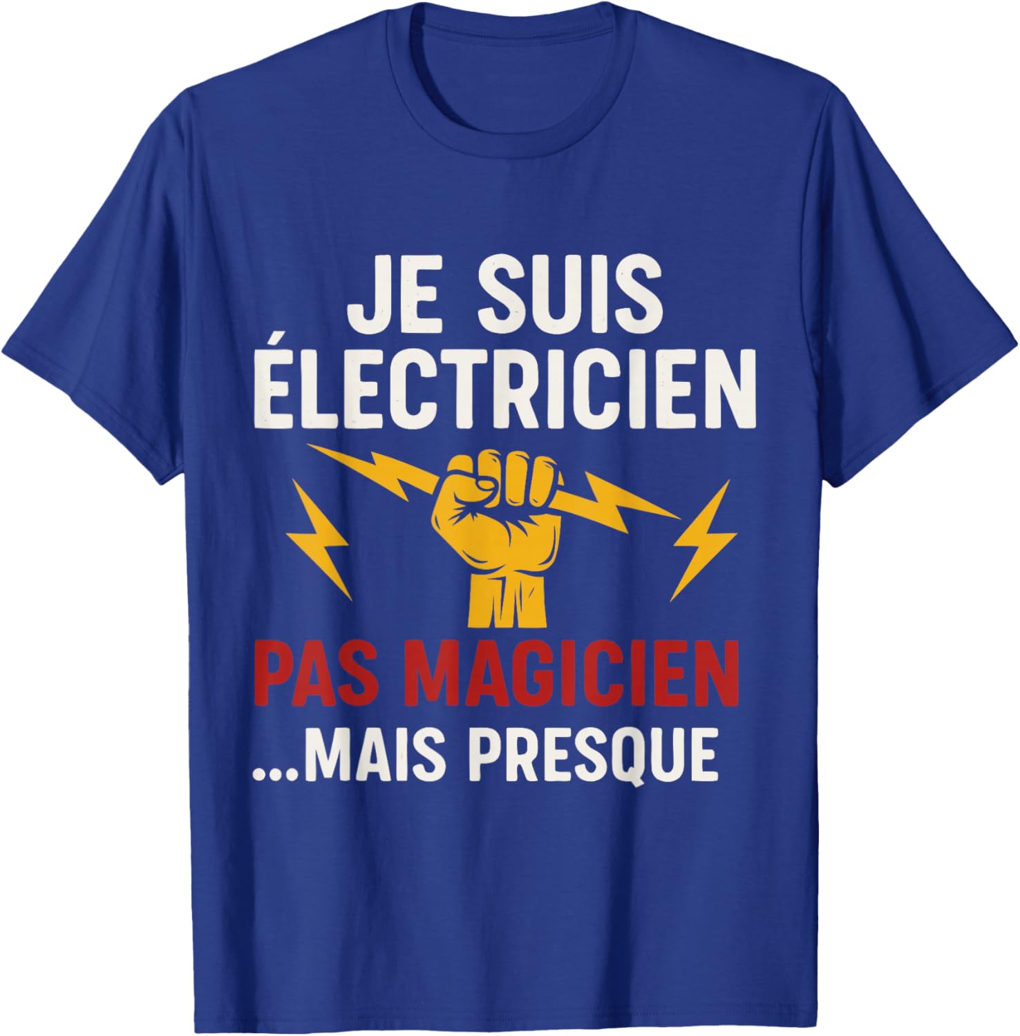I'm Electrician, Not Magician T-Shirt - T-Shirt | Royal