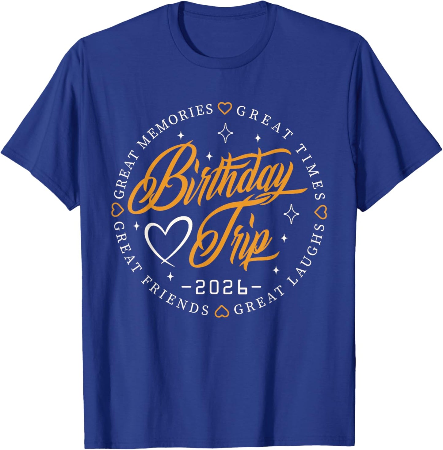 Birthday Crew Squad 2026 Family Friends Trip Vacation Party T-Shirt - T-Shirt | Royal