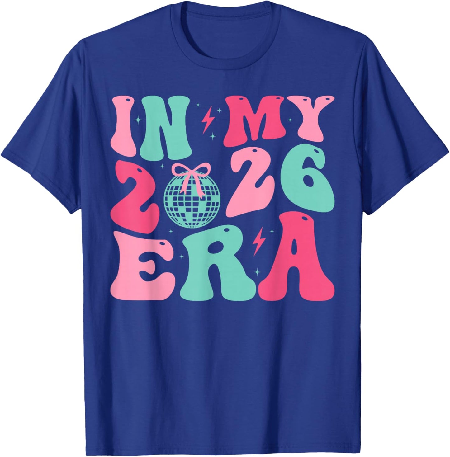 in My 2026 Era Happy New Year 2026 Party Girls Kids Toddlers T-Shirt - T-Shirt | Royal