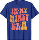 In My Mimzy Era Baby Announcement for Grandma Mother's Day T-Shirt - T-Shirt | Royal