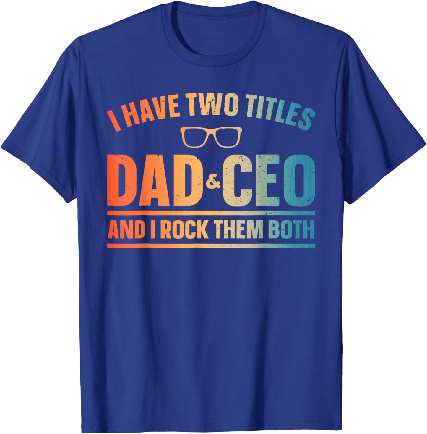 CEO Art For Dad Men Father Business Owner Entrepreneur CEO T-Shirt - T-Shirt | Royal