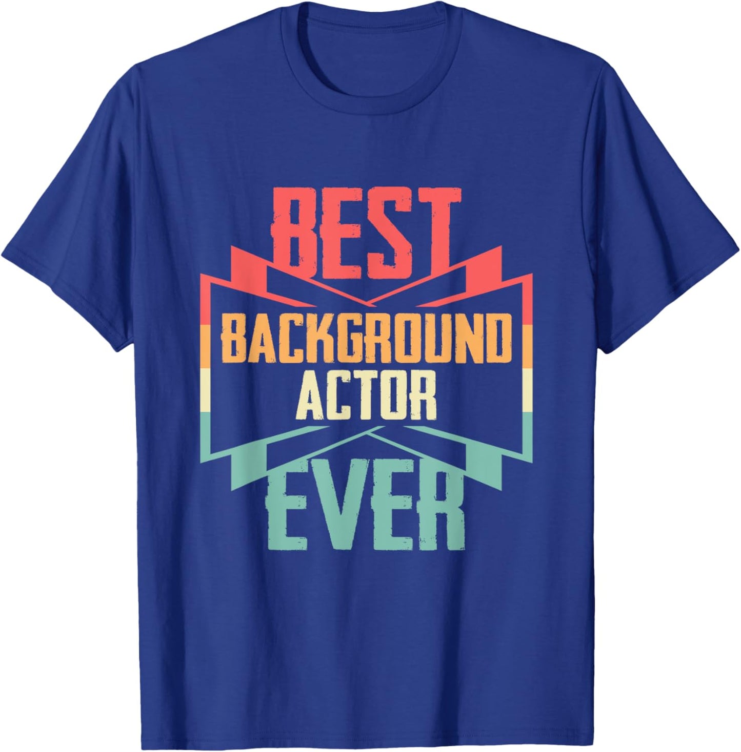 Vintage Best Background Actor Ever T-Shirt - T-Shirt | Royal
