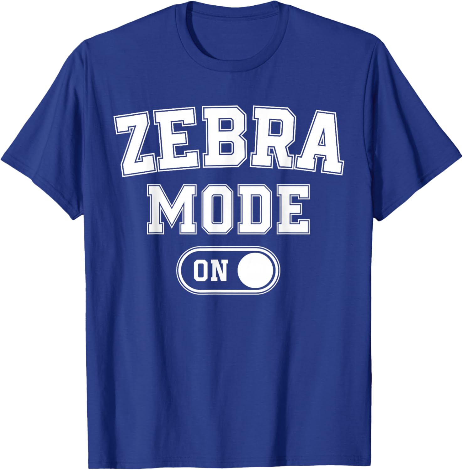 Zebra Mode On Costume Funny Safari Gift Zoo Animal Lover T-Shirt - T-Shirt | Royal