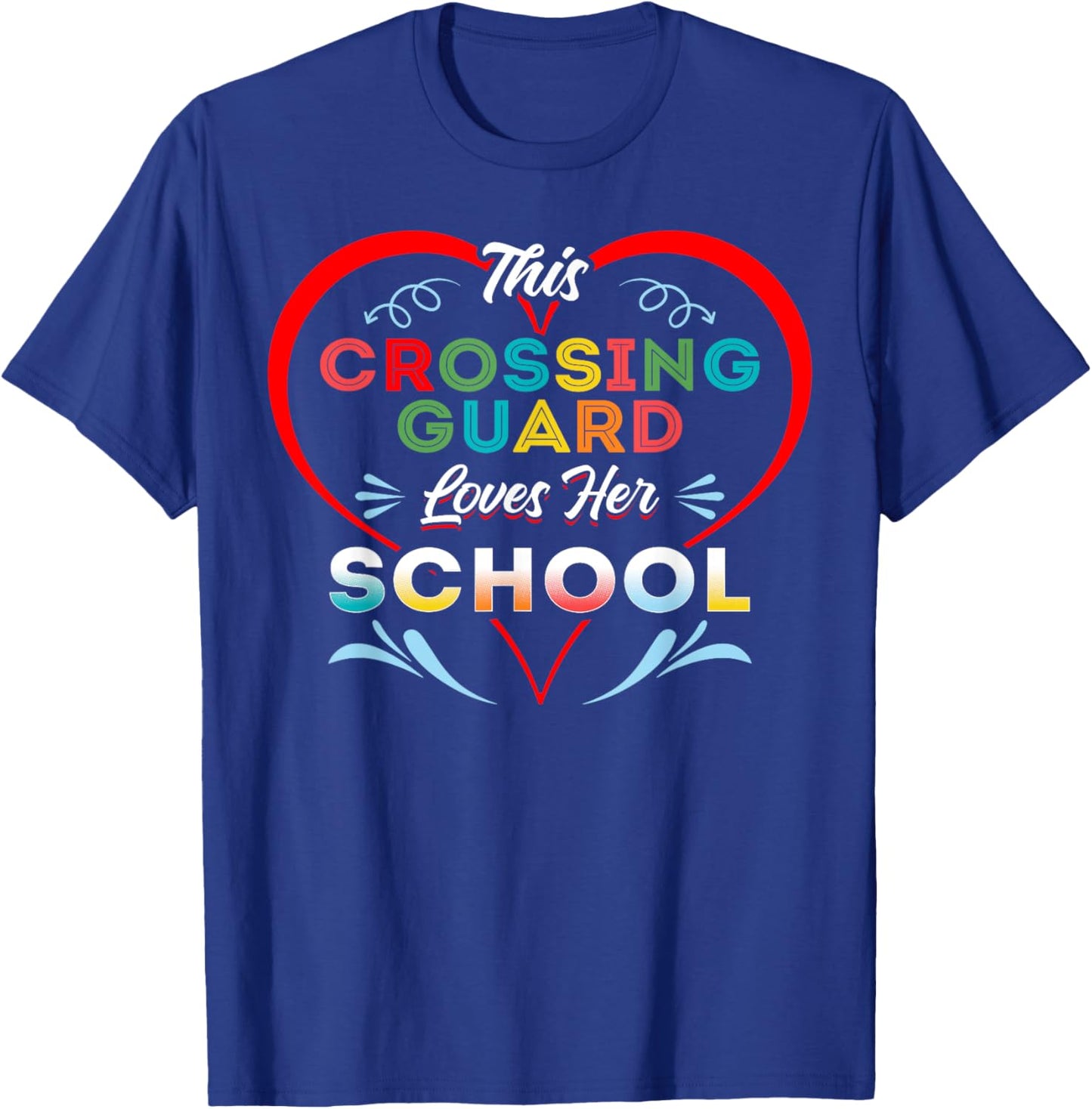 This Crossing Guard Loves Her School Safety Officers T-Shirt - T-Shirt | Royal