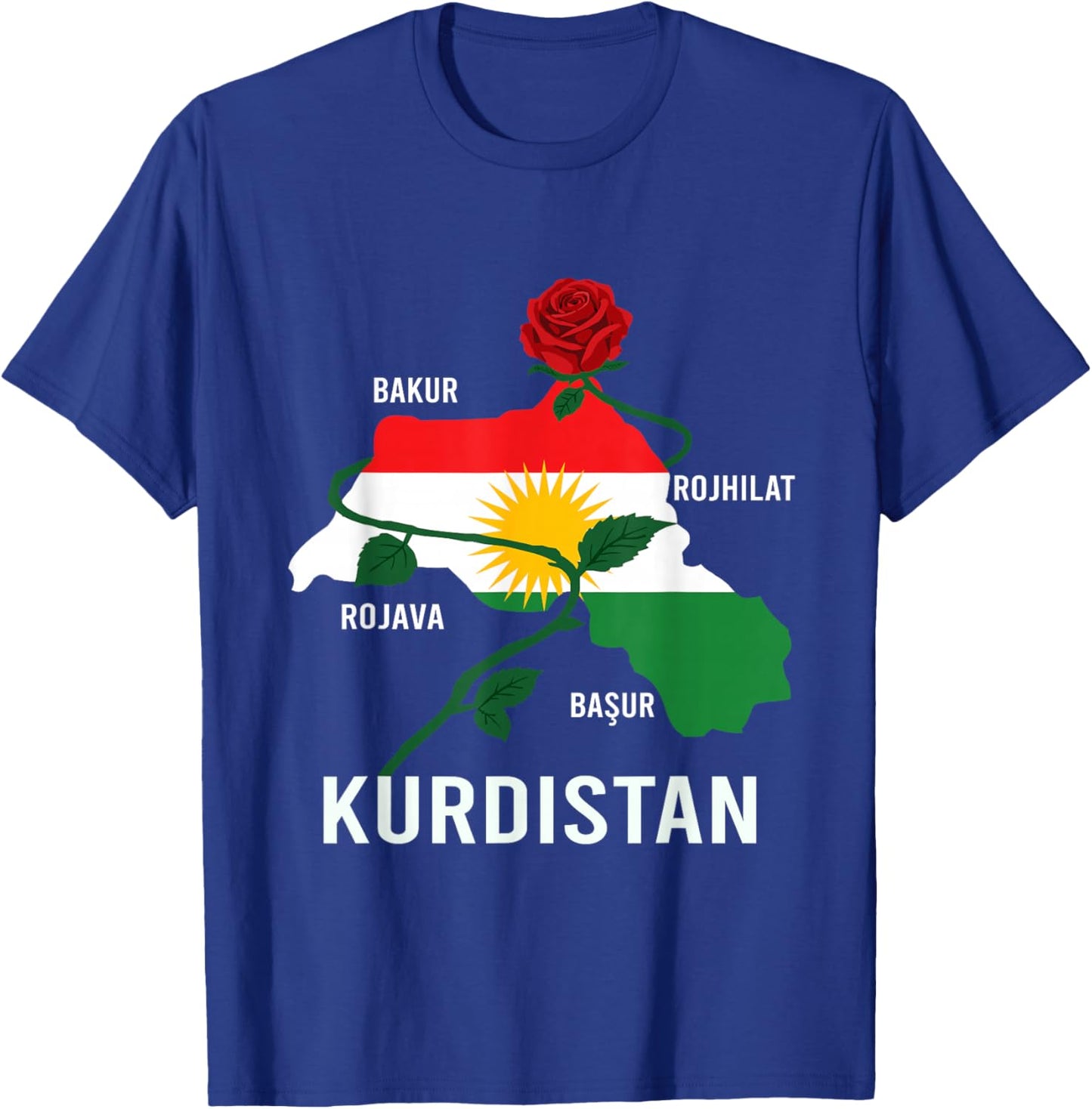 Kurdistan Flag Nowruz, Bakur Rojava Bashur, I Love Kurdistan T-Shirt - T-Shirt | Royal