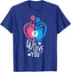 Pink Or Blue Great We Loves You Baby Gender Reveal Party T-Shirt - T-Shirt | Royal